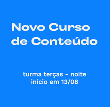Carregar imagem no visualizador da galeria, Curso de Conteúdo Digital - aulas ao vivo (turma terças-noite)
